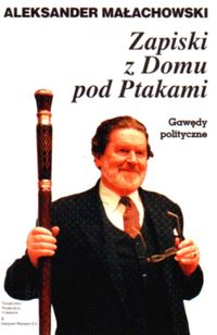 Image of Zapiski z Domu pod Ptakami Gawędy polityczne