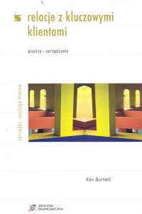 Image of Relacje z kluczowymi klientami Analiza i zarządzanie