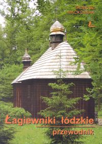 Image of Łagiewniki łódzkie Przewodnik
