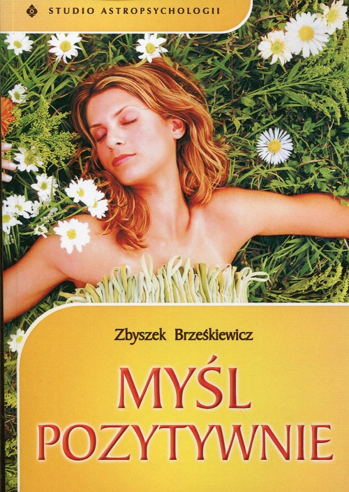 Image of Myśl pozytywnie