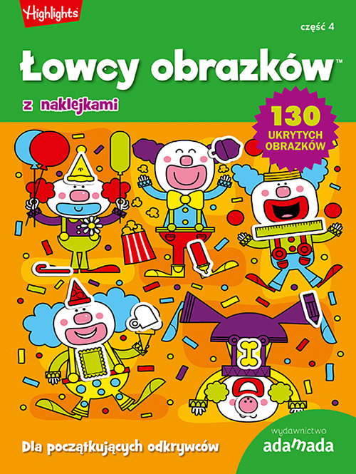 Image of Łowcy obrazków Dla początkujących odkrywców Część 4