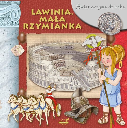 Image of Świat oczyma dziecka Lawinia Mała Rzymianka