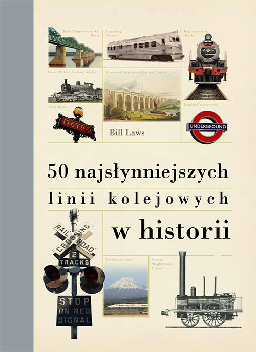 Image of 50 najsłynniejszych linii kolejowych w historii