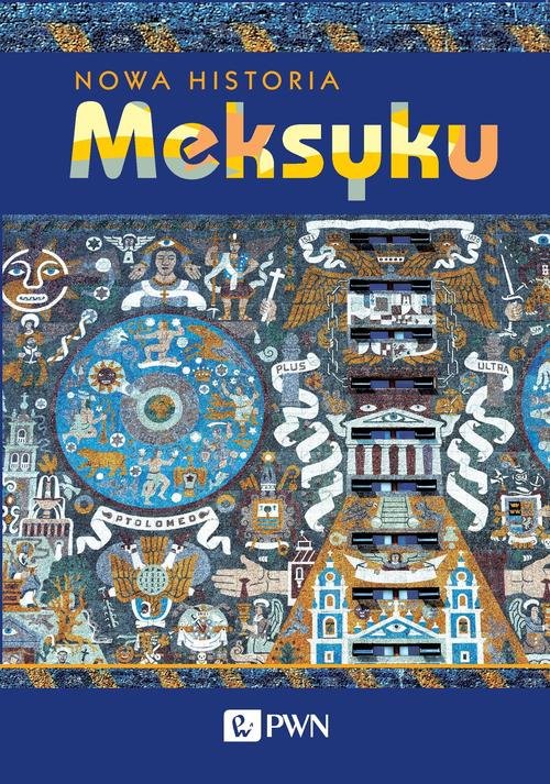 Image of Nowa Historia Meksyku