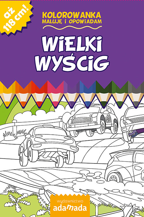 Image of Wielki wyścig Kolorowanka Maluję i opowiadam