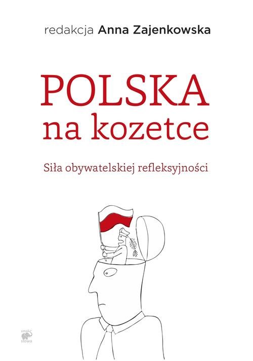 Image of Polska na kozetce Siła obywatelskiej refleksyjności
