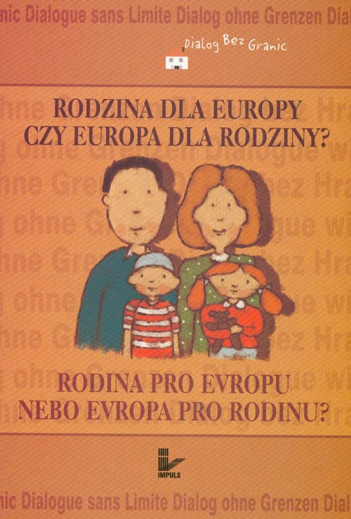 Image of Rodzina dla Europy czy Europa dla rodziny