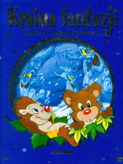 Image of Kraina fantazji Sekrety leśnych polanek