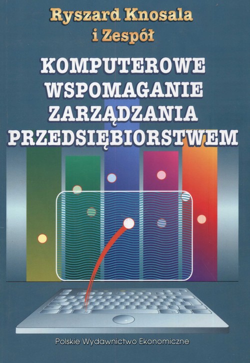 Image of Komputerowe wspomaganie zarządzania przedsiębiorstwem