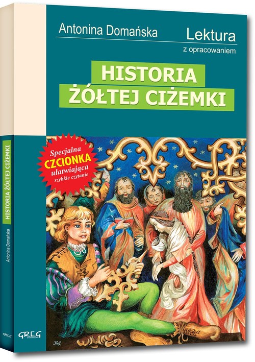 Image of Historia żółtej ciżemki Wydanie z opracowaniem