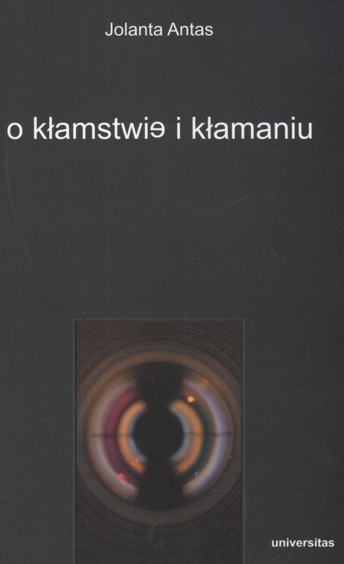 Image of O kłamstwie i kłamaniu