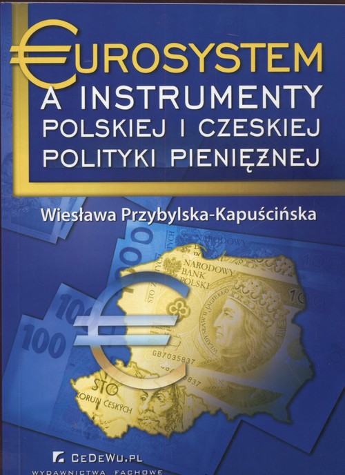 Image of Eurosystem a instrumenty polskiej i czeskiej polityki pieniężnej