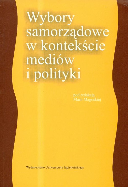 Image of Wybory samorządowe w kontekście mediów i polityki