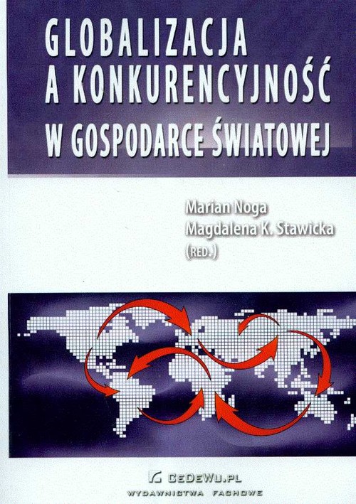 Image of Globalizacja a konkurencyjność w gospodarce światowej