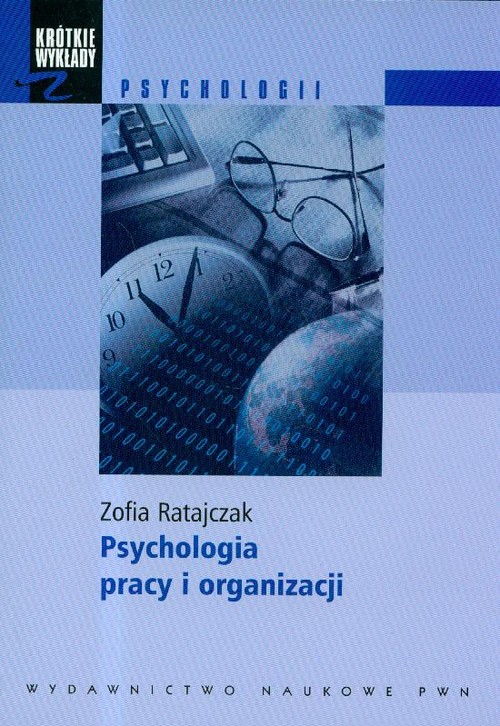 Image of Krótkie wykłady z psychologii Psychologia pracy i organizacji