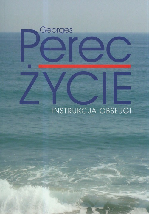 Image of Życie Instrukcja obsługi Powieści