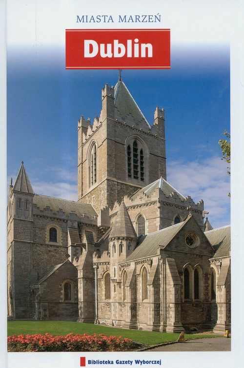 Image of Miasta marzeń. Dublin