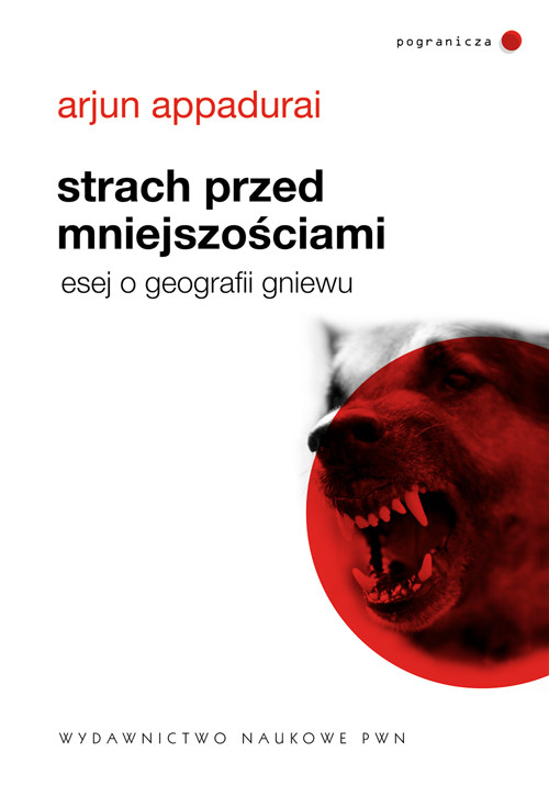 Image of Strach przed mniejszościami Esej o geografii gniewu