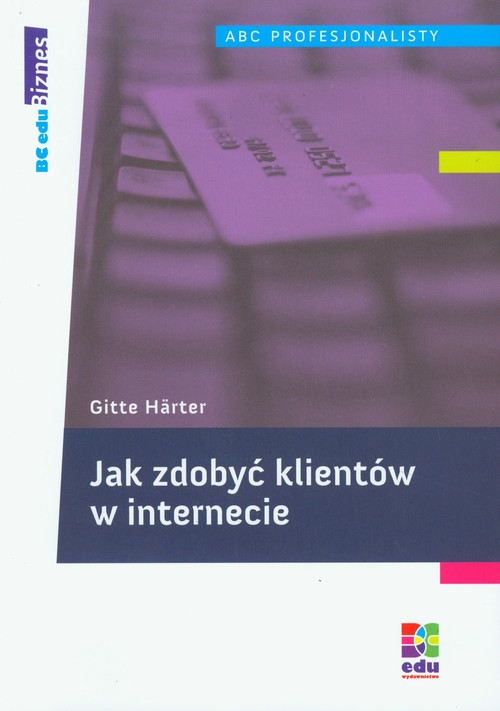 Image of Jak zdobyć klientów w internecie