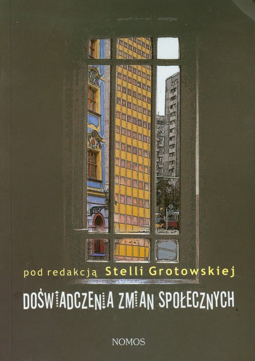Image of Doświadczenia zmian społecznych
