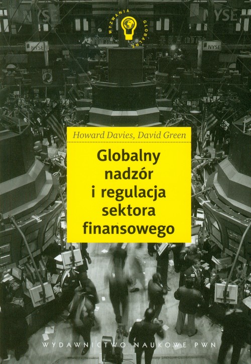 Image of Globalny nadzór i regulacja sektora finansowego