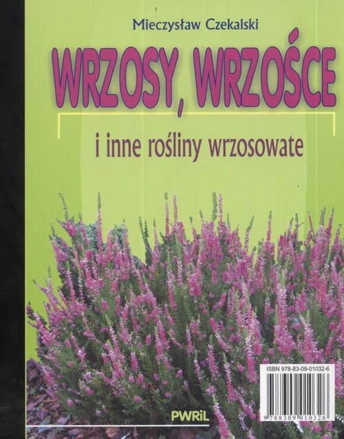 Image of Wrzosy, wrzośce i inne rośliny wrzosowate