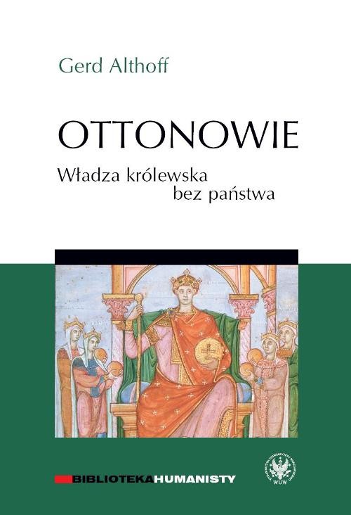Image of Ottonowie Władza królewska bez państwa