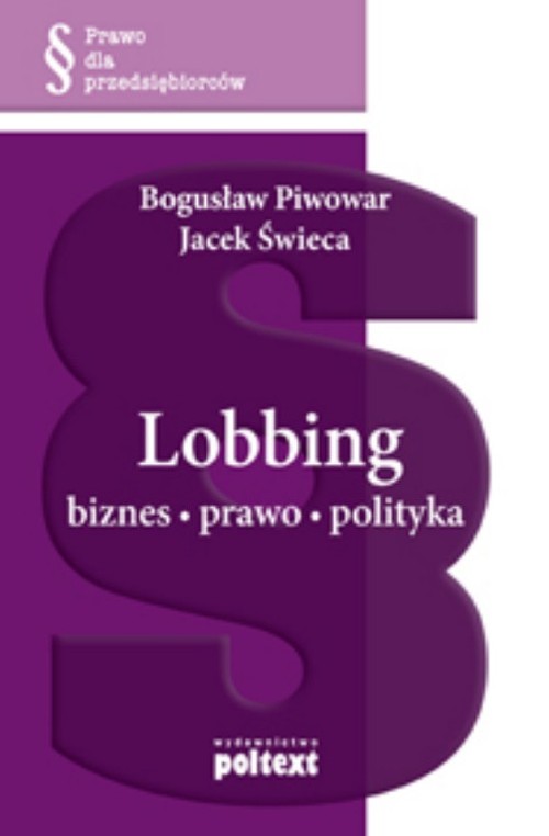 Image of Lobbing biznes, prawo, polityka