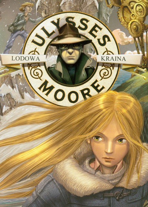 Image of Ulysses Moore 10 Lodowa kraina