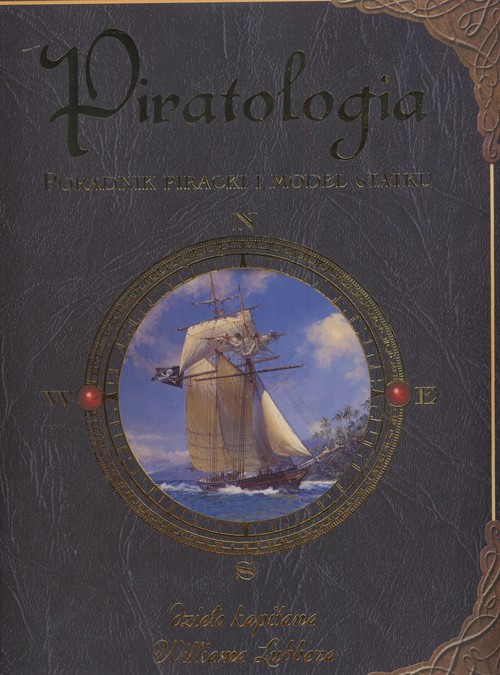 Image of Piratologia poradnik piracki i model statku