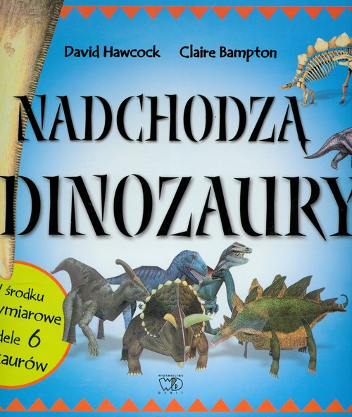 Image of Nadchodzą dinozaury