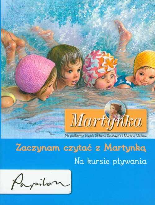 Image of Martynka Zaczynam czytać z Martynką Na kursie pływania