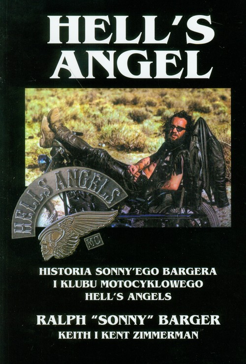 Image of Hell's Angel Historia Sonny'ego Bargera i klubu motocyklowego