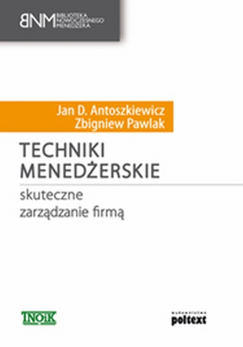 Image of Techniki menedżerskie Skuteczne zarządzanie firmą