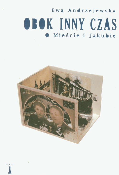 Image of Obok inny czas O Mieście i Jakubie