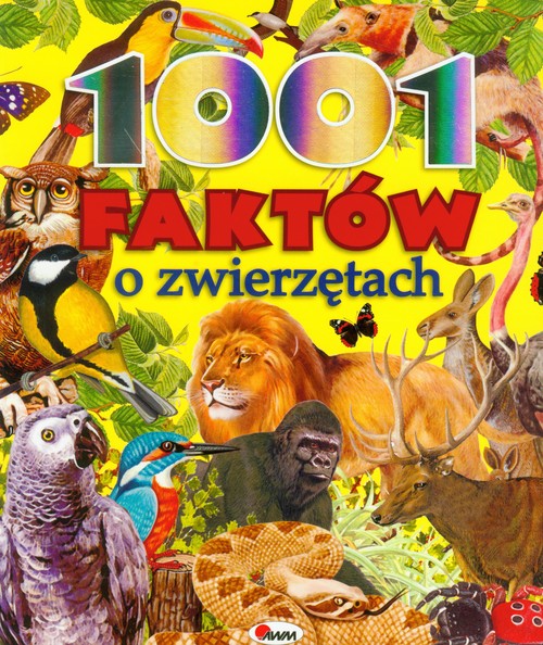 Image of 1001 faktów o zwierzętach