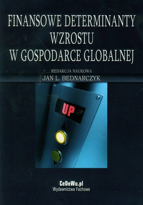 Image of Finansowe determinanty wzrostu w gospodarce globalnej