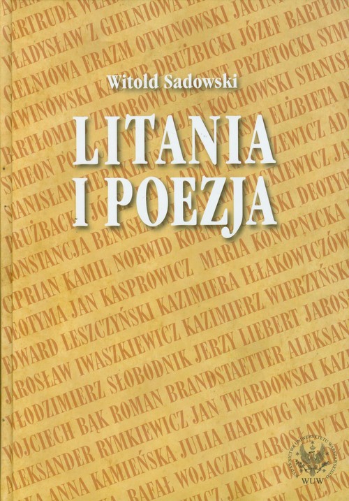 Image of Litania i poezja Na materiale literatury polskiej od XI do XXI wieku