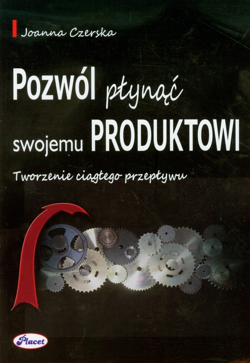 Image of Pozwól płynąć swojemu produktowi Tworzenie ciągłego przepływu