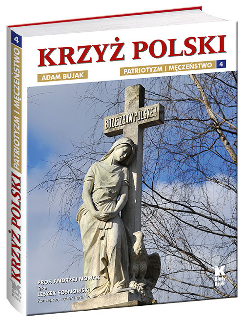 Image of Krzyż Polski Patriotyzm i męczeństwo Tom 4