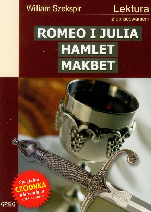 Image of Romeo i Julia Hamlet Makbet Lektura z opracowaniem