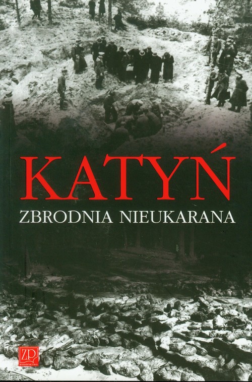 Image of Katyń Zbrodnia nieukarana