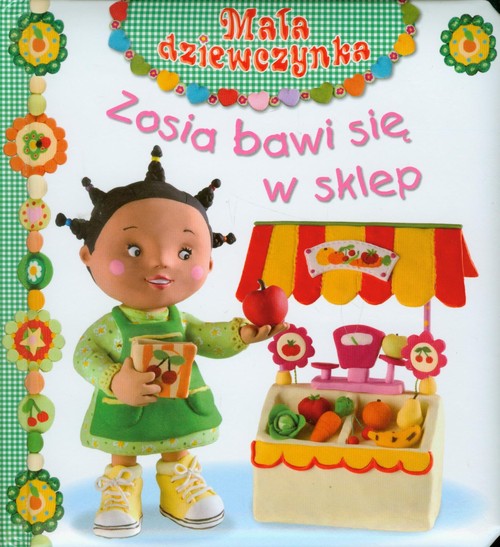 Image of Zosia bawi się w sklep Mała dziewczynka