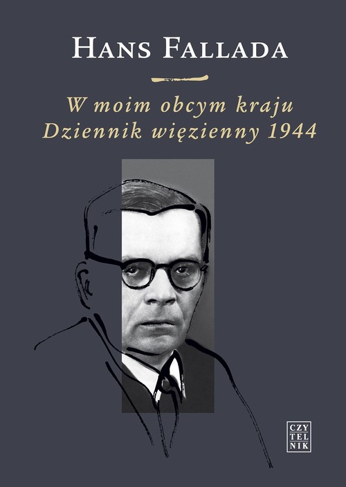 Image of W moim obcym kraju Dziennik więzienny 1944