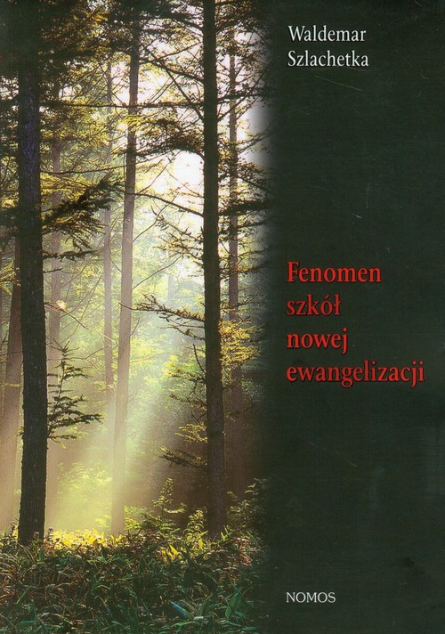Image of Fenomen szkół nowej ewangelizacji