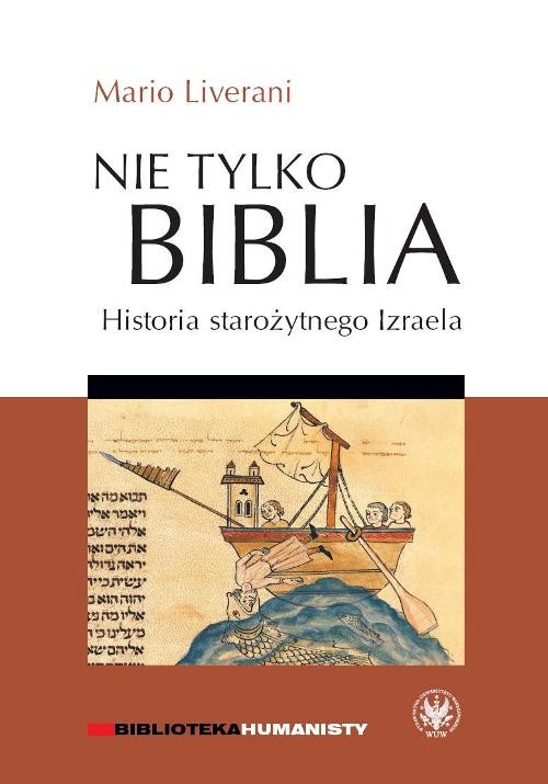 Image of Nie tylko Biblia. Historia starożytnego Izraela