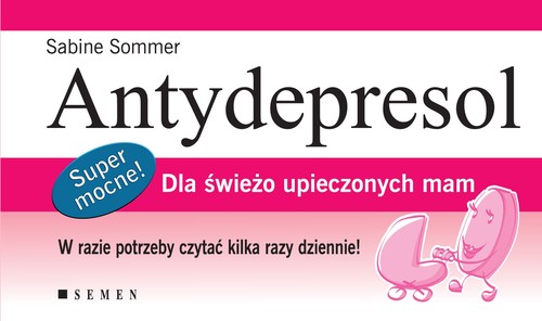 Image of Antydepresol Dla świeżo upieczonych mam