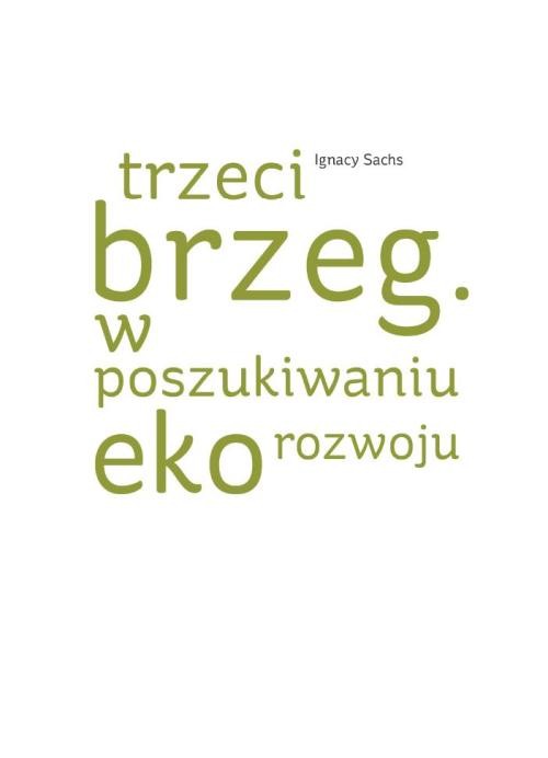 Image of Trzeci brzeg W poszukiwaniu ekorozwoju