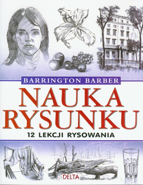 Image of Nauka rysunku 12 lekcji rysowania