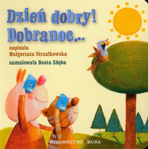 Image of Dzień dobry Dobranoc Bajeczki dla maluszka 3